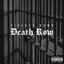 Death Row (Explicit)