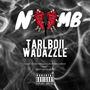 Numb (feat. Wadazzle) [Explicit]