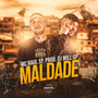 Maldade