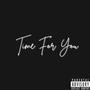 Time For You (Explicit)