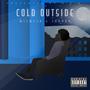 Cold Outside (feat. Juddah) [Explicit]