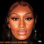 LET HER COOK (BRI-MIX) [Explicit]