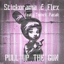 Pull Up the Gun (Explicit)