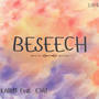 Beseech (feat. Ejat)