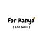 For Kanye (feat. Yadill) [Con Yadill]