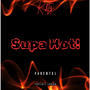 Supa Hot! (Explicit)