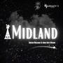 Midland (feat. Anna-Kate Wilson)