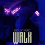 Walk (Explicit)