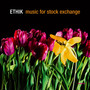 Music For Stock Exchange