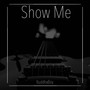 Show Me