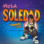 Hola Soledad