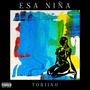 Esa niña (Explicit)