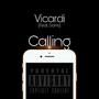 Calling (feat. Darris) [Explicit]