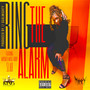 Ring the Alarm (Explicit)