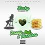 P***y, Pot & Pancakes (Explicit)