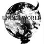 UNDERWORLD (Explicit)