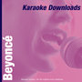 Karaoke Downloads - Beyoncé