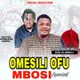 Omesili Ofu Mbosi Special