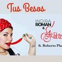 Tus Besos (feat. Roberto Pla)