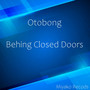 Behing Closed Doors