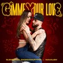 Gimme Your Love (Explicit)