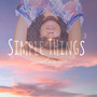 Simple Things (Explicit)