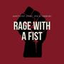 Rage With a Fist (feat. JFD & Jimbob) [Explicit]