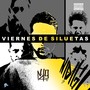 Viernes de Siluetas (Explicit)