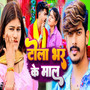 Tola Bhar Ke Maal
