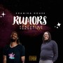 Rumors