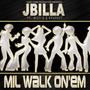 Mil Walk On'em (feat. Milt G & Respect)