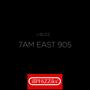 7AM EAST 905 (Remix) [Explicit]