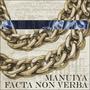 FACTA NON VERBA (Explicit)