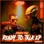 Ready To Talk (Explicit)