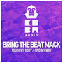 Touch My Body / Find My Way