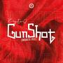 GunShot (Wobete Pee)