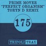 Perfect Organism (Toryn D Remix)