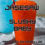 SLUSHY BABY (feat. CASEY LEE ) [Radio Edit]