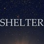 Shelter (Demo Version)