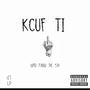 kcuf ti (Explicit)