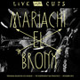 Live Cuts (Live at Teragram Ballroom and the Independent, Dec. 2015)