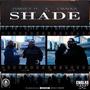 Shade (feat. Cwalka) [Explicit]