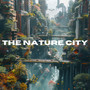 The Nature City