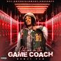 Put Me In The Game Coach (Explicit)