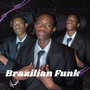 Brazilian Funk (Explicit)