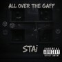 All Over The Gaff (Explicit)