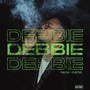 DEBBIE (Explicit)