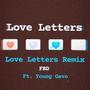 Love Letters [Remix]