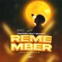 REMEMBER (feat. Scanty)