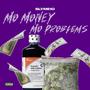 Mo Money Mo Problems (Explicit)